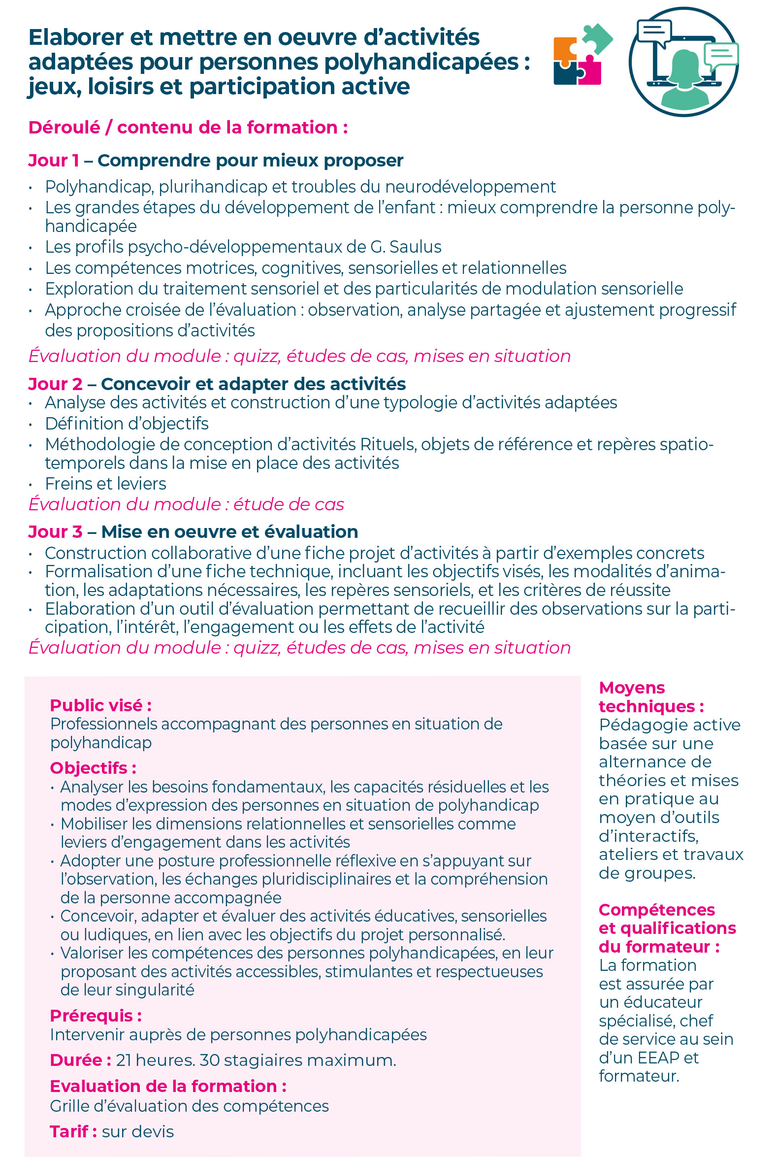 Elaborer et mettre en oeuvre d’activités adaptées pour personnes polyhandicapées : jeux, loisirs et participation active