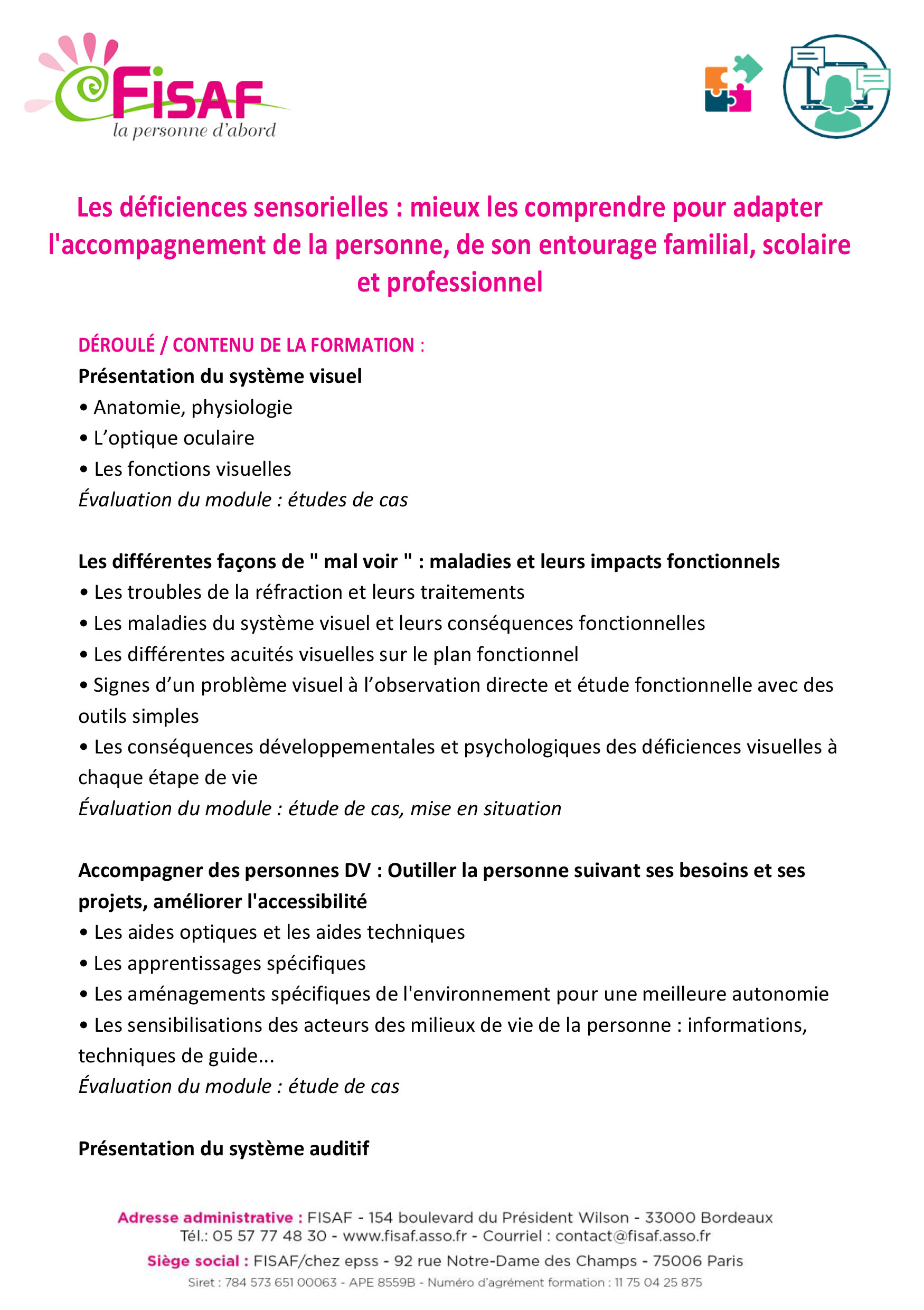 Les déficiences sensorielles : mieux les comprendre pour adapter l'accompagnement de la personne, de son entourage familial, scolaire et professionnel